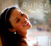 Ruhan: Time to Grow