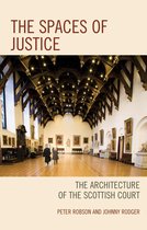 The Fairleigh Dickinson University Press Series in Law, Culture, and the Humanities - The Spaces of Justice