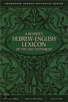 A Reader's Hebrew-English Lexicon Of The Old Testament