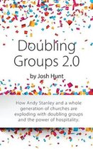 Doubling Groups 2.0