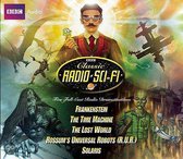 Classic Radio Sci-Fi: Five Full Cast Radio Dramatizations