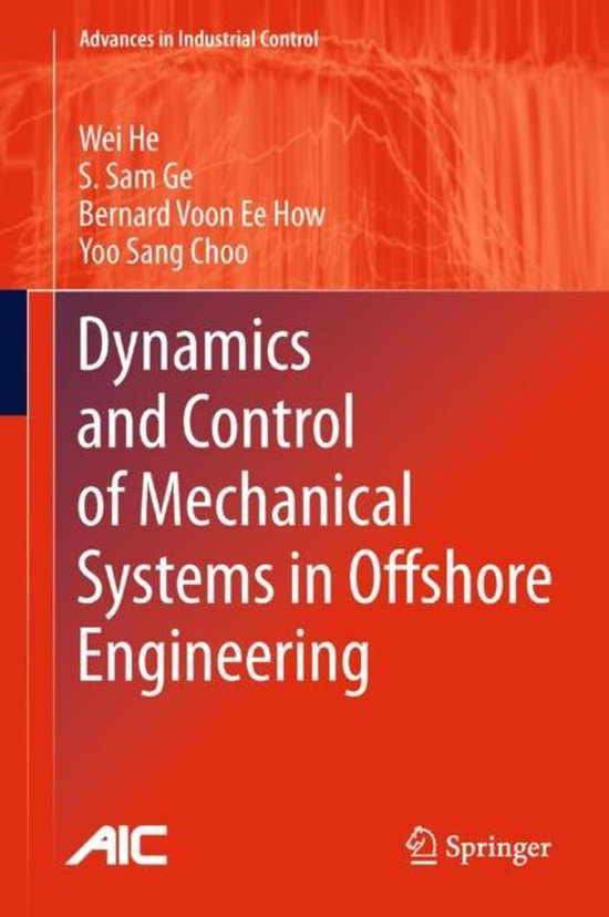 Dynamics and Control of Mechanical Systems in Offshore Engin ... - cover