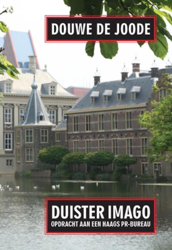 Cover van het boek 'Duister Imago, opdracht aan een Haags PR-bureau' van D. de Joode