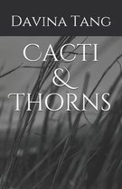 Cacti & Thorns