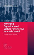 Contributions to Management Science - Managing Organizational Culture for Effective Internal Control