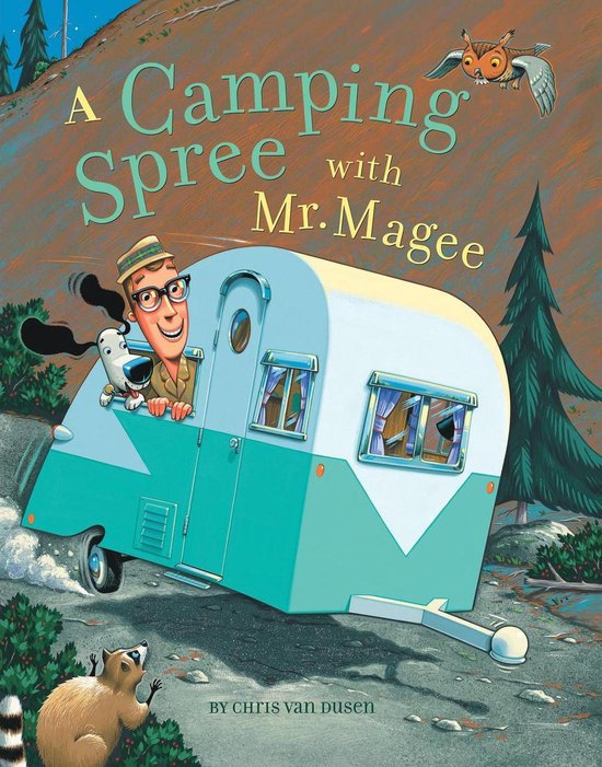 Mr. Magee - A Camping Spree with Mr. Magee - cover