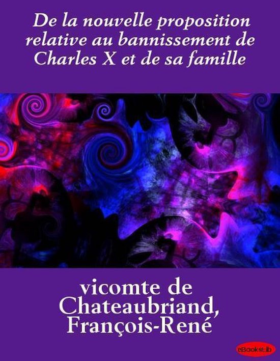 De la nouvelle proposition relative au bannissement de Charl ... - cover