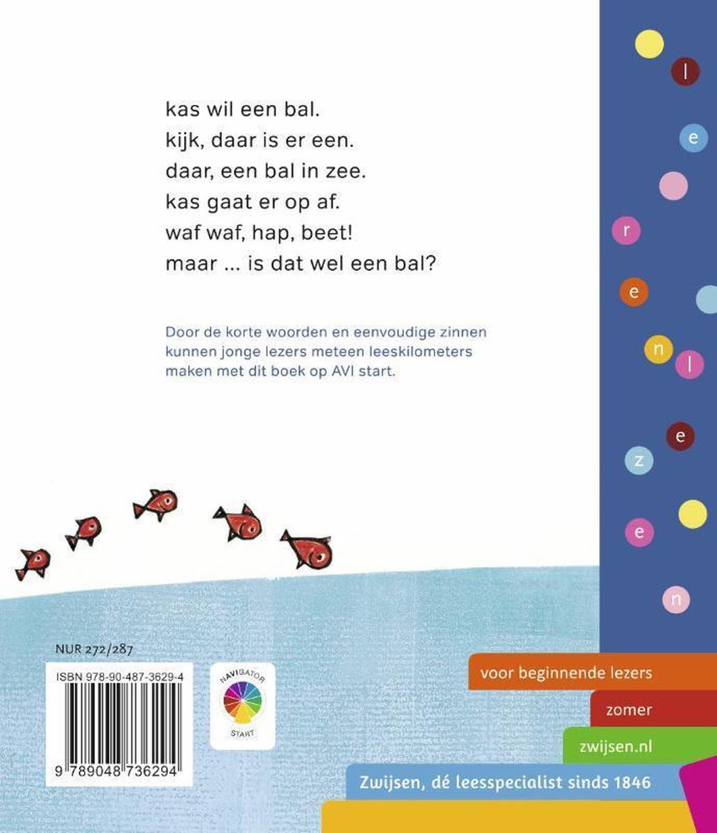 Achterkant boek 'kas wil een bal' met illustratie van vissen in het water en tekst.