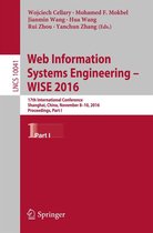 Lecture Notes in Computer Science 10041 - Web Information Systems Engineering – WISE 2016