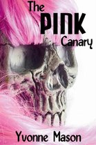 The Pink Canary
