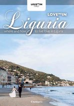 Love me in Italy - Love me in Liguria
