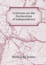 Criticism on the Declaration of independence