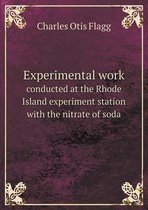Experimental work conducted at the Rhode Island experiment station with the nitrate of soda