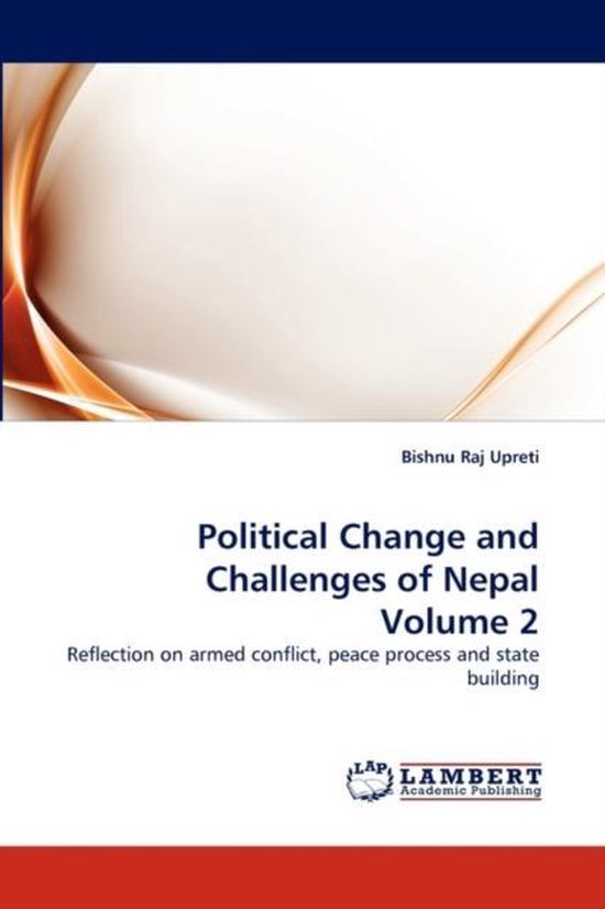 Political Change and Challenges of Nepal Volume 2