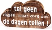 Wandborden Hout Spreukbord “tel geen dagen…” Woondecoratie Cadeau Verjaardag