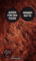 Augen für den Fuchs