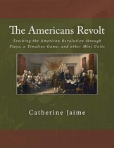 The Americans Revolt