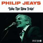 Take the Slow Train