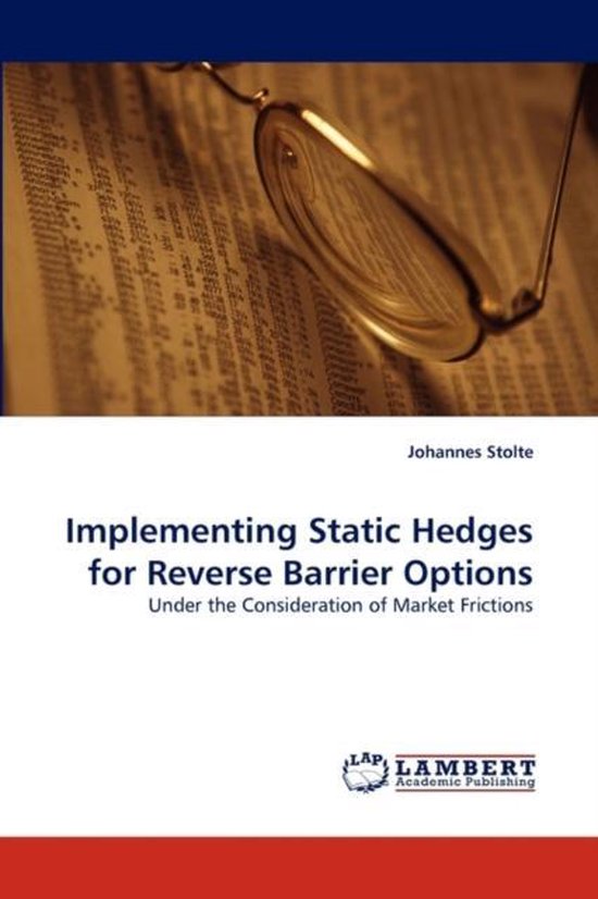 Implementing Static Hedges for Reverse Barrier Options 9783844311143