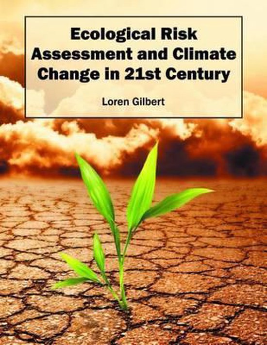 Climate Risk Analysis Books Ecological Risk Assessment and Climate Change in 21st Century ...