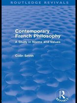 Routledge Revivals - Contemporary French Philosophy (Routledge Revivals)