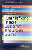 SpringerBriefs in Criminology - Human Trafficking Finances