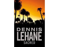 Omslag van Sacred - Patrick Kenzie thriller