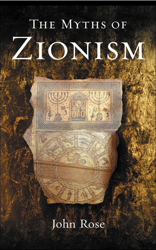 The Myths of Zionism - cover