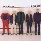 Suburbs - In Combo (CD)