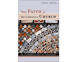 Faith Of The Christian Church