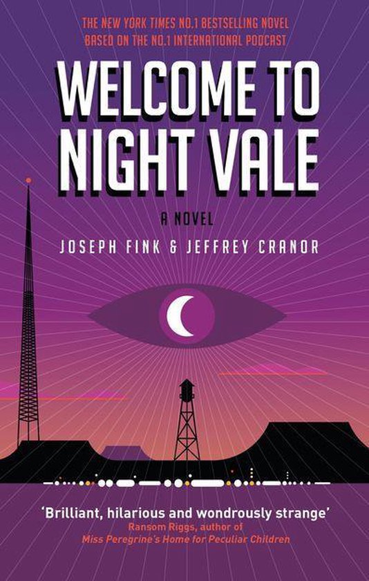 Welcome to Night Vale: A Novel - cover