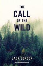 The Call of the Wild (Modern English Translation)