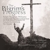 Ralph Vaughan Williams: The Pilgrims Progress (Complete Incidental Music To The 1943 Radio Play)