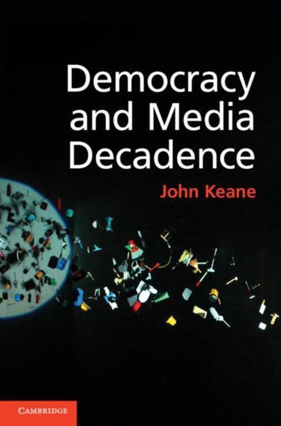 Democracy and Media Decadence - cover