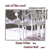 Milan, Susan & Ball, Andrew - Saxton, Bennett: Out Of The Cool (CD)