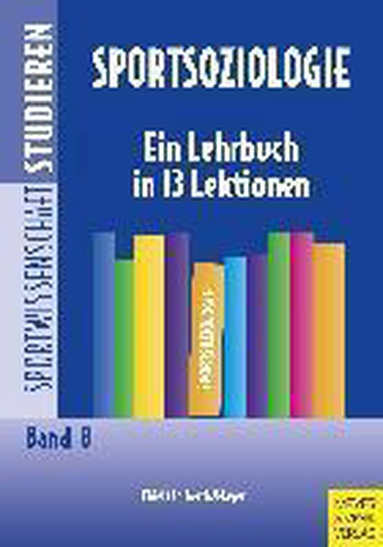 Sportsoziologie - Ein Lehrbuch in 13 Lektionen - cover