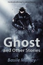 Ghost and Other Stories