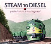 Steam to Diesel