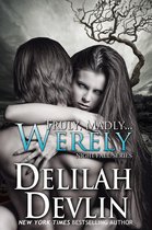 Night Fall Series 9 - Truly, Madly…Werely
