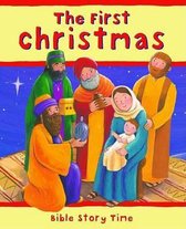 Bible Story Time: New Testament-The First Christmas