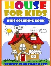 House for Kids