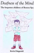 Deafness of the Mind