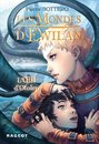 Omslag Les Mondes d'Ewilan - L'oeil d'Otolep