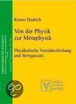 Von der Physik zur Metaphysik