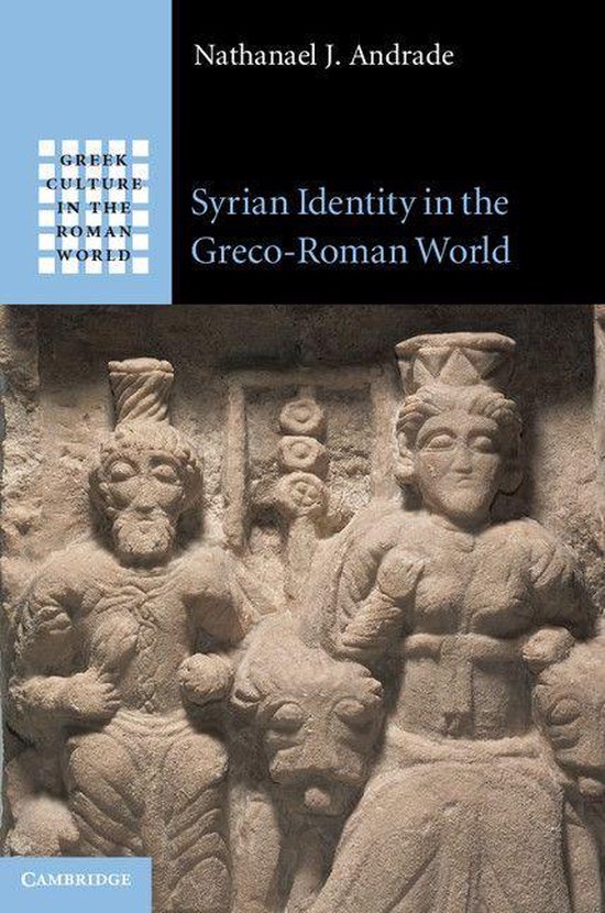 Greek Culture in the Roman World - Syrian Identity in the Gr ... - cover