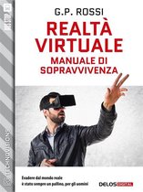 TechnoVisions - Realtà Virtuale - Manuale di sopravvivenza