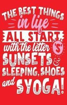 Best Thing In Life Is Yoga