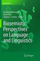 Biosemiotics- Biosemiotic Perspectives on Language and Linguistics