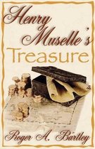Henry Muselle's Treasure