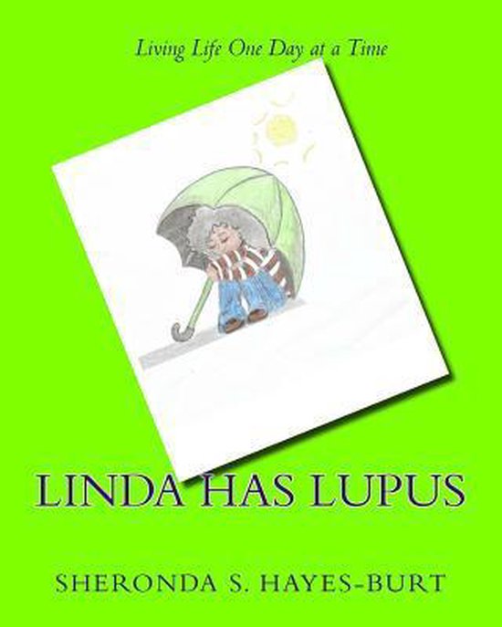 My Journey with Lupus- Linda Has Lupus - cover